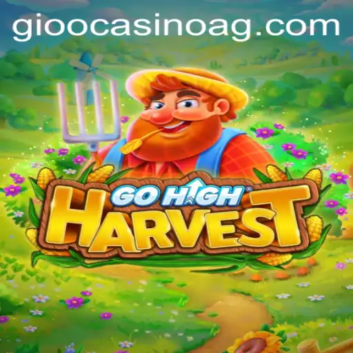 Discover GoHighHarvest: A Revolutionary Gaming Experience